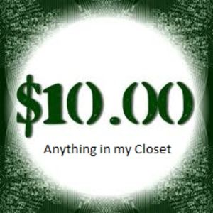 Everything is only 10$$$$$$$